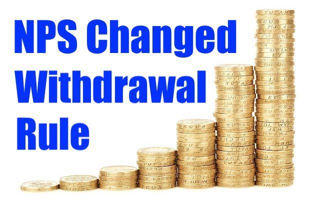 NPS Changed Withdrawal Rule