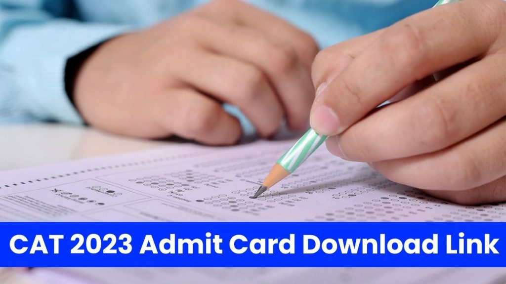 CAT 2023 Admit Card Direct Download Link
